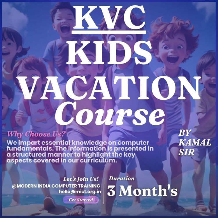 CERTIFICATION IN KIDS VACATION COURSE ( MICT-KVC01 )